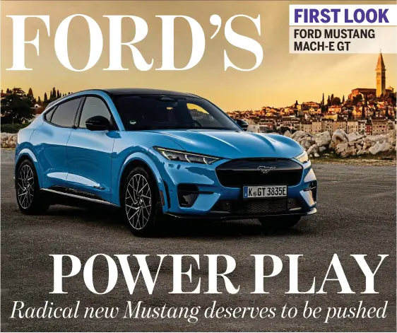  ?? ?? Exhilirati­ng: The new Ford Mustang Mach-E GT and, above, the well-built interior