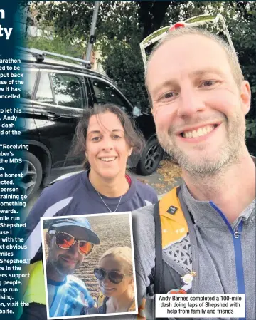  ??  ?? Andy Barnes completed a 100-mile dash doing laps of Shepshed with help from family and friends