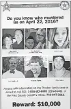  ??  ?? A poster asks for informatio­n and repeats the reward offered in the unsolved slayings of eight people.