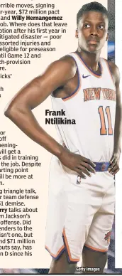  ?? Getty Images ?? Frank Ntilikina