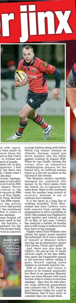  ?? ?? letdown: Christian Cullen is an All Blacks legend but his time with Munster was ruined by injury issues