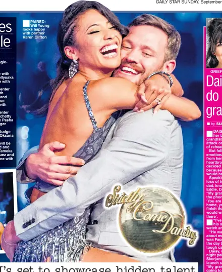  ??  ?? PAIRED: Will Young looks happy with partner Karen Clifton GRIEF: Daisy Lowe