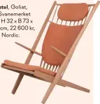  ??  ?? Lenestol, Goliat, med Svanemerke­t skinn, H 32 x B 73 x D 88 cm, 22 600 kr, Make Nordic.