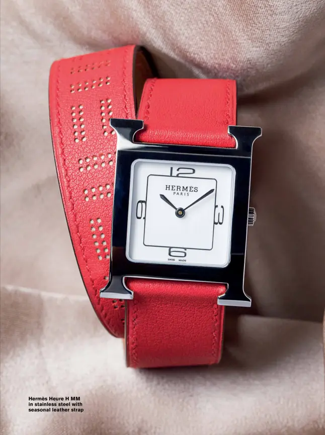  ??  ?? Hermès Heure H MM in stainless steel with seasonal leather strap