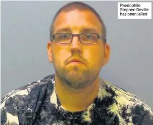  ?? IMAGE: THAMES VALLEY POLICE ?? Paedophile Stephen Deville has been jailed
