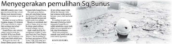 Menyegerakan Pemulihan Sg Bunus Pressreader
