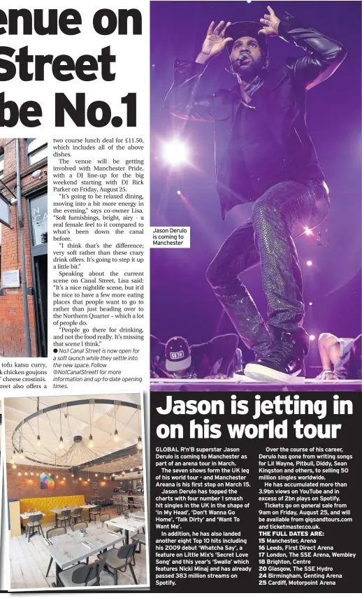  ??  ?? Jason Derulo is coming to Manchester