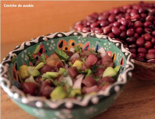  ??  ?? Ceviche de azukis