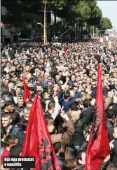  ??  ?? Një nga protestat e opozitës