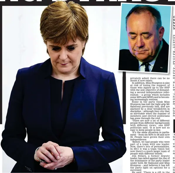  ??  ?? Civil war: The 30-year friendship between First Minister Nicola Sturgeon and her former mentor Alex Salmond, inset, seems over