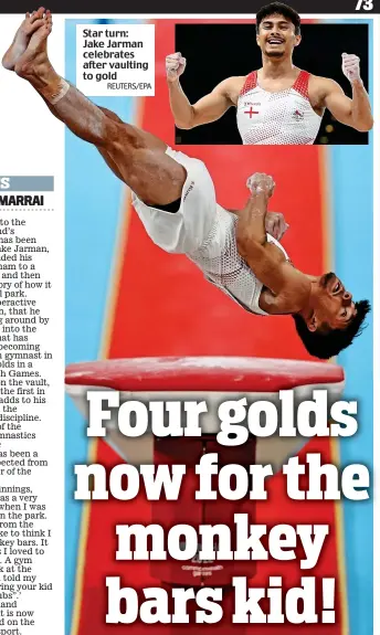  ?? REUTERS/EPA ?? Star turn: Jake Jarman celebrates after vaulting to gold