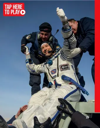  ??  ?? Right: Peake exits his capsule after landing back down on Earth in June 2016