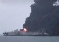  ??  ?? 0 The tanker Sanchi is burning fiercly in the East China Sean