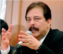  ??  ?? Subrata Roy’s trouble continues: In this high net worth and long fought case, it is still not clear where the real money has all gone.