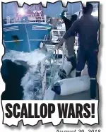  ?? ?? SCALLOP WARS! August 29, 2018