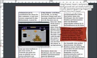  ??  ?? Using frames, layers, and pretty blackgroun­ds we can slowly build up a visually appealing gaming magazine without too much sweat.