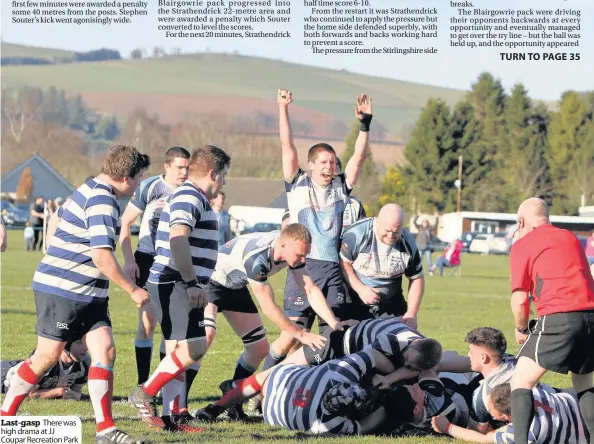  ??  ?? Last-gasp There was high drama at JJ Coupar Recreation Park