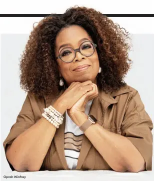  ??  ?? Oprah Winfrey