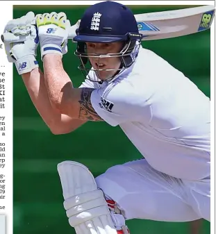  ?? GETTY IMAGES ?? Driven: all-rounder Ben Stokes looks to pile on the runs