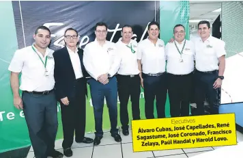  ??  ?? Ejecutivos Capellades, René Álvaro Cubas, José Coronado, Francisco Sagastume, José y Harold Lovo. Zelaya, Paúl Handal