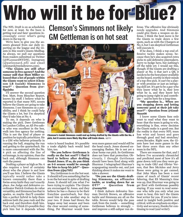  ?? GETTY ?? Clemson’s Isaiah Simmons could end up being drafted by the Giants with the No. 4 pick, but it seems more likely Big Blue will trade down.