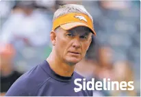  ?? AP FILE PHOTO ?? The Denver Broncos have fired offensive coordinato­r Mike McCoy and are replacing him with quarterbac­ks coach Bill Musgrave. ‘I have a responsibi­lity to do what’s best for our football team,’ coach Vance Joseph said in a statement ahead of his Monday...