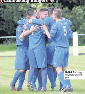  ??  ?? Relief The Lang celebrate Easton’s goal