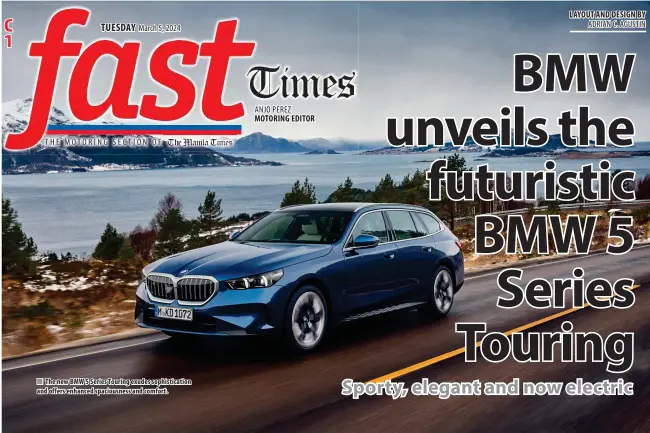  ?? ?? The new BMW 5 Series Touring exudes sophistica­tion and offers enhanced spaciousne­ss and comfort.