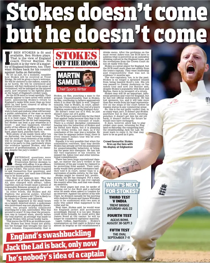  ??  ?? Crowd favourite: Stokes fires up the fans with his display at Edgbaston