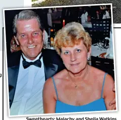  ??  ?? Sweetheart­s: Malachy and Sheila Watkins