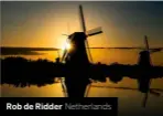  ??  ?? Rob de Ridder Netherland­s