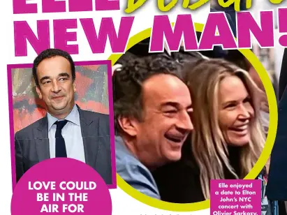  ?? ?? Elle enjoyed a date to Elton John’s NYC concert with Olivier Sarkozy.