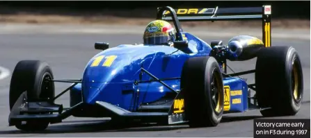  ??  ?? Victory came early on in F3 during 1997