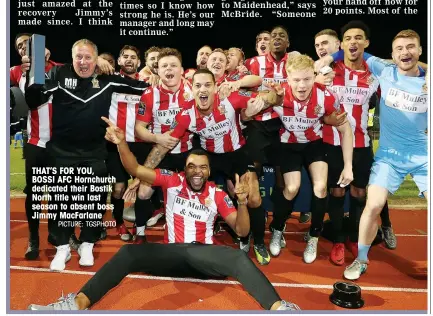  ?? PICTURE: TGSPHOTO ?? THAT’S FOR YOU, BOSS! AFC Hornchurch dedicated their Bostik North title win last season to absent boss Jimmy MacFarlane
