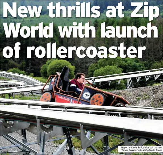  ?? RICHARD WILLIAMS PHOTOGRAPH­Y ?? Reporter Lewis Smith tries out the new ‘Tower Coaster’ ride at Zip World Tower