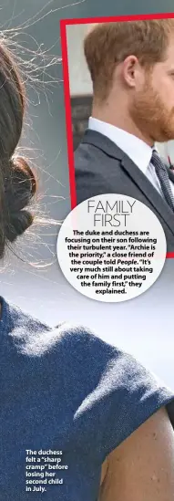  ??  ?? The duchess felt a “sharp cramp” before losing her second child in July.