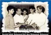  ??  ?? Mustafa Sajjad, Mohammed Rafi, Noor Mohammed, Mohammed Yusuf, Sajjad Hussain (left to right)