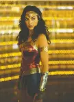  ?? WARNER BROS. ?? Gal Gadot’s Wonder Woman sequel was originally slated to open in June, but that has been pushed back to August.