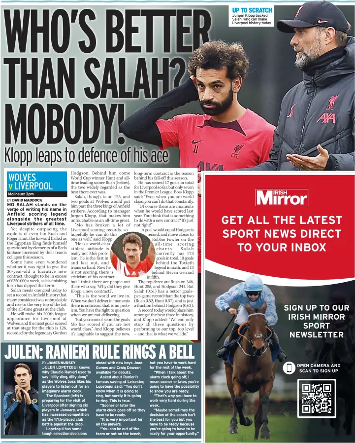  ?? ?? UP TO SCRATCH Jurgen Klopp backed Salah, who can make Liverpool history today
