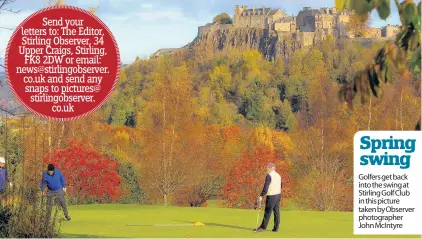  ??  ?? Golfers get back into the swing at Stirling Golf Club in this picture taken by Observer photograph­er John McIntyre