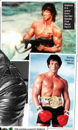  ??  ?? Stallone in a scene from the film Rambo First Blood Part II Boxing clever as Rocky