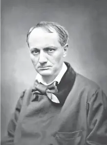  ?? /CORTESÍA: ES.WIKIPEDIA.ORG ?? Charles Baudelaire es considerad­o como uno de los mayores poetas de todos los tiempos