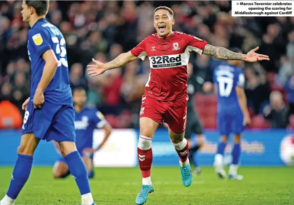  ?? ?? > Marcus Tavernier celebrates opening the scoring for Middlesbro­ugh against Cardiff