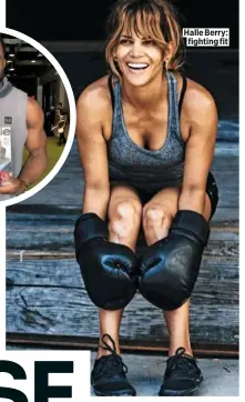  ??  ?? Halle Berry: fighting fit