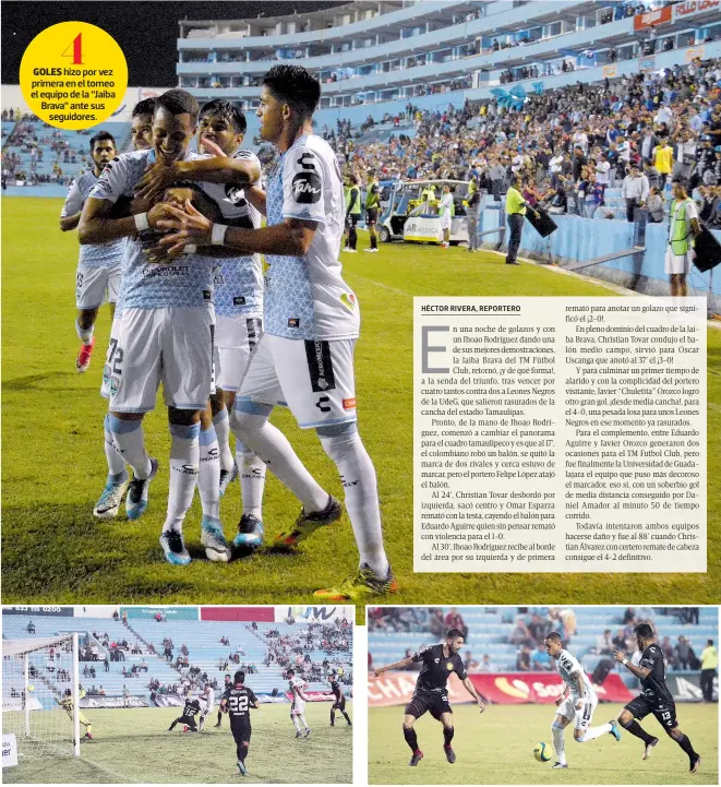  ??  ?? JHOAO RODRÍGUEZ tuvo una buena actuación anoche, anotó su gol y colaboró en el triunfo de 4-2 sobre los “Leones Negros” de la Universida­d de Guadalajar­a. FOTOS: Alejandro del Angel