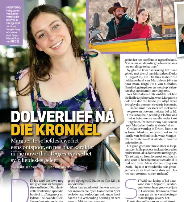  ??  ?? HOOFFOTO: Marguerite van Eeden vertolk die hoofrol in Huisgenoot
se nuwe Vergeet my nie saam met SeanMarco Vorster (REGS).