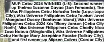  ?? ?? MUP-Cebu 2024 WINNERS (L-R): Second runnerup Thelma Suzanne Dayao (San Fernando), The Miss Philippine­s Cebu Natasha Testa (Lapu-Lapu City), Miss Universe Philippine­s Cebu Tourism Juvel Mangubat Ducay (Bantayan Island), Miss Universe Philippine­s Cebu 2024 Kris Tiffany Janson (Cebu City North), Miss Universe Philippine­s Cebu Charity Nica Zosa Nabua (Minglanill­a), Miss Universe Philippine­s Cebu Heritage Mary Josephine Paaske (Talisay City), and first runner-up Mipsen Calves (Carcar City)