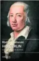  ??  ?? ★★★★ «Hölderlin» Rüdiger Safranski
TUSQUETS
336 páginas,
21 euros