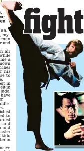  ??  ?? Signature roundhouse kick: Chuck Norris. Inset: Steven Seagal in action