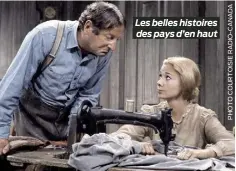  ?? ?? Les belles histoires des pays d’en haut